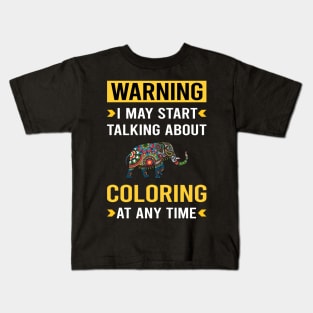 Warning Coloring Kids T-Shirt